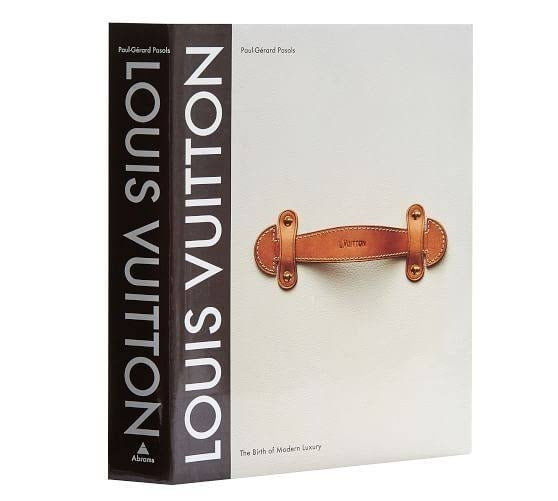 Louis Vuitton The Birth of Modern Luxury Updated Edition